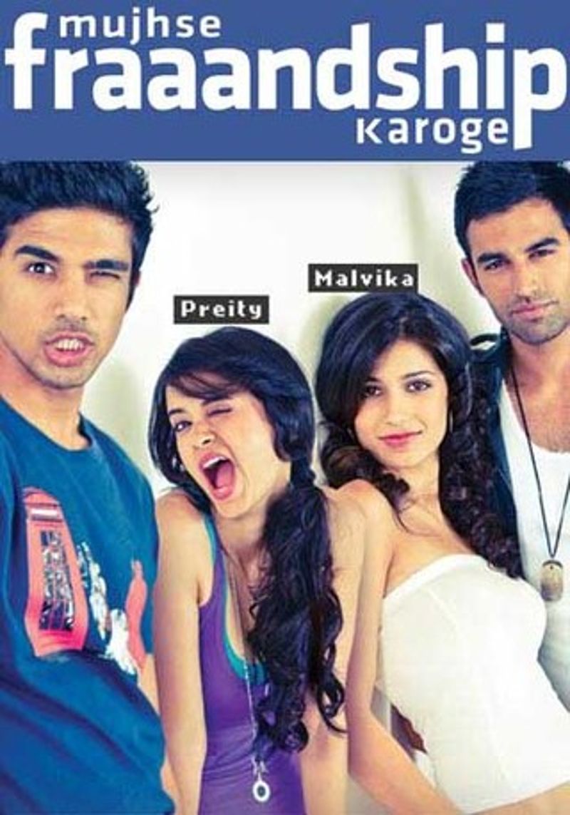 Poster of the film 'Mujhse Fraaandship Karoge' (2011)starring Manasi 