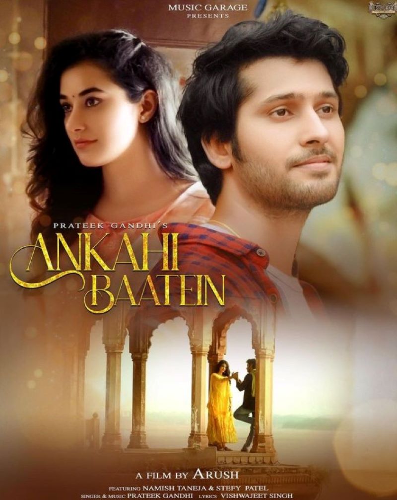 Poster of the song 'Ankahi Baatien' featuring Namish Taneja
