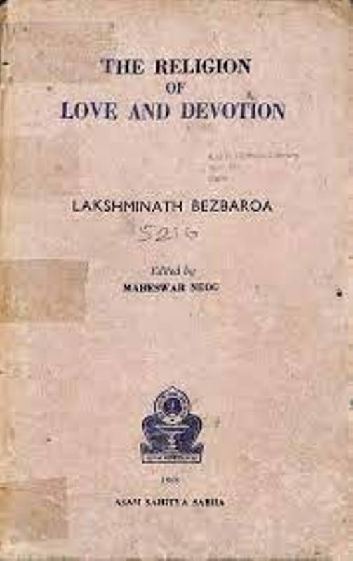 The Religion of Love and Devotion by Lakshiminath Bezbarua