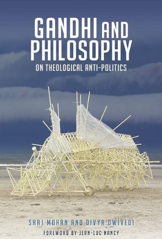 The cover of the book 'Gandhi and Philosophy- On Theological Anti-Politics'