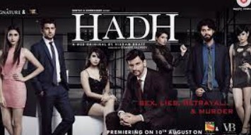 The poster of the web series Hadh (2017)
