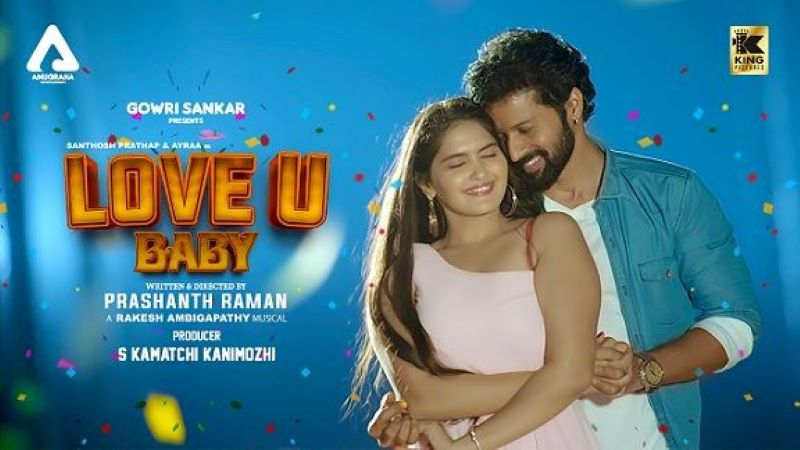 Poster of the song 'Love U Baby' (2022) starring Santhosh Prathap