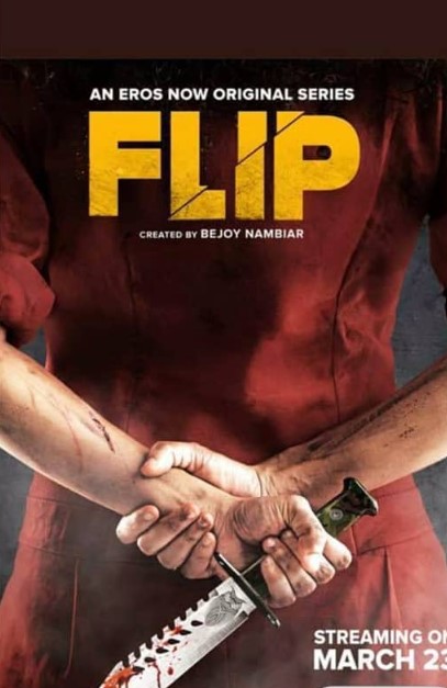 The poster of the web series 'Flip'