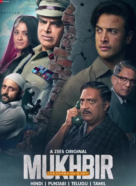 The poster of the web series 'Mukhbir The Story of A Spy'