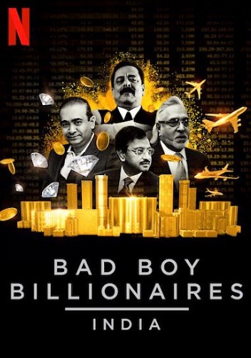 The poster of the Netflix series 'Bad Boy Billionaires India'