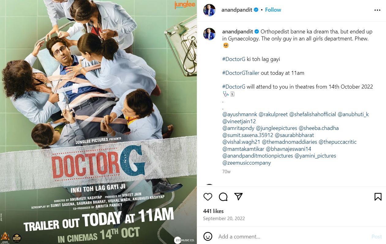 Anand Pandit’s Instagram post about promoting the film Doctor G (2022)
