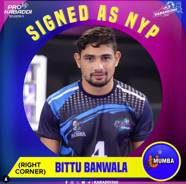 Bittu Banwala as a New Young Player for team 'U Mumba' in Pro Kabaddi League season 10