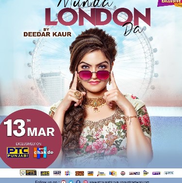 Deedar Kaur on the poster of the song 'Munda London Da'
