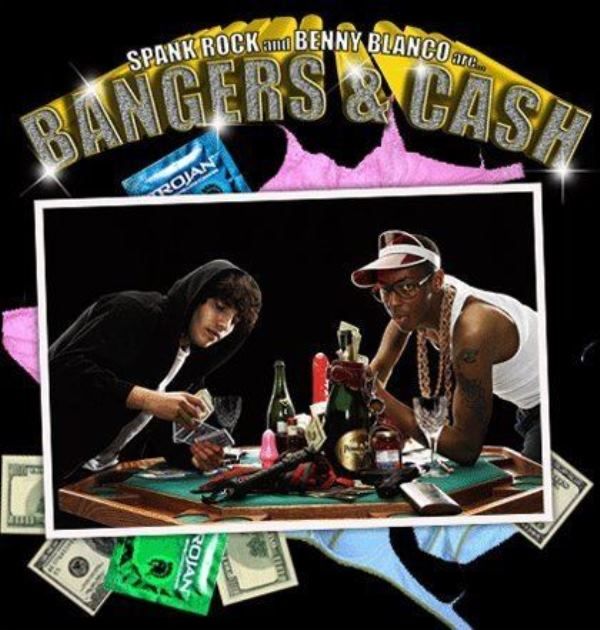 Poster of the EP 'Spank Rock and Benny Blanco Are...Bangers & Cash'