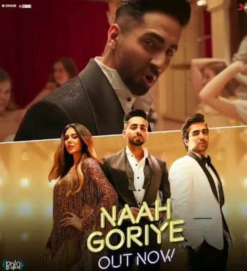The poster of the song 'Naah Goriye' from the film Bala (2019)